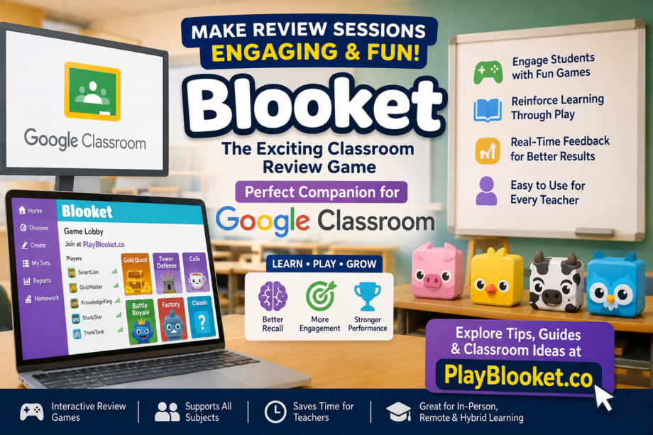 Illustration showing Google Classroom integrated with Blooket for interactive classroom review games, featuring engaging learning activities and PlayBlooket.co as a resource for teachers.