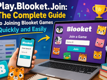 Play.Blooket.Join: The Complete Guide to Joining Blooket Games Quickly and Easily