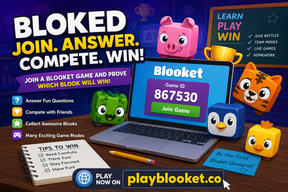 Bloked: The Smarter Way to Join Blooket Games and Challenge Your Knowledge Bloked educational game banner showing students joining a Blooket quiz, answering questions, collecting Blooks, and competing in exciting classroom challenges on playblooket.co.
